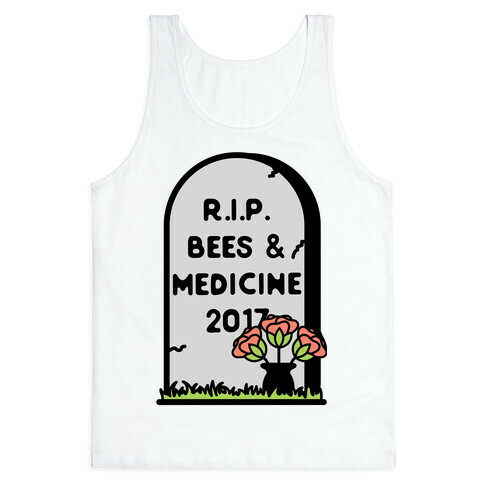 Rest In Peace Bees and Medicine Tank Top