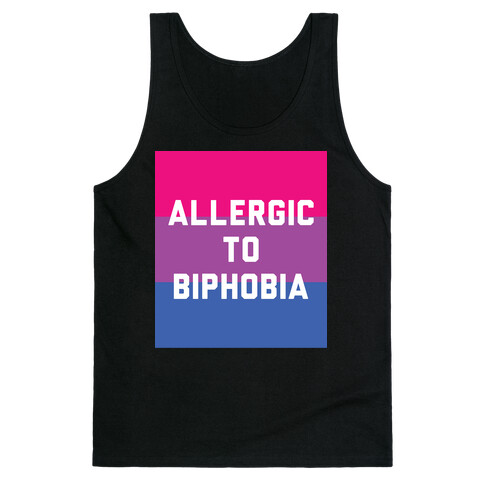 Allergic To Biphobia Tank Top