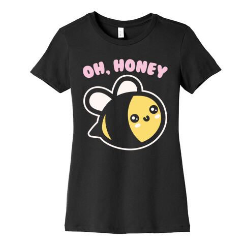 Oh Honey Bee Parody White Print Womens T-Shirt