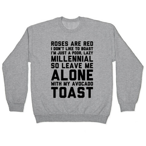 Millennial Poem  Pullover