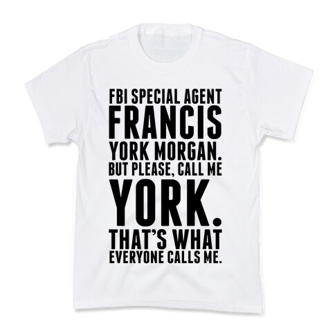 Francis York Morgan Kids T-Shirt