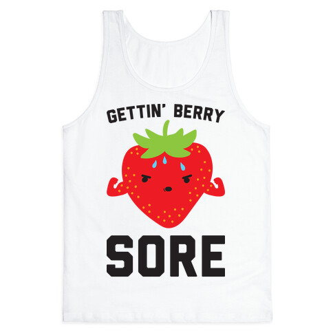 Gettin' Berry Sore Tank Top