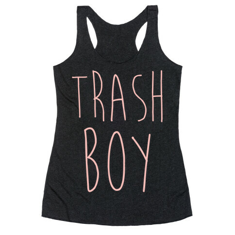 Trash Boy Racerback Tank Top