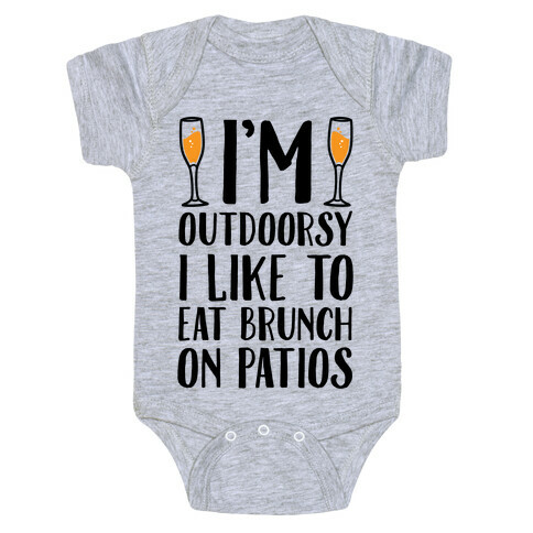I'm Outdoorsy I Like To Eat Brunch Baby One-Piece