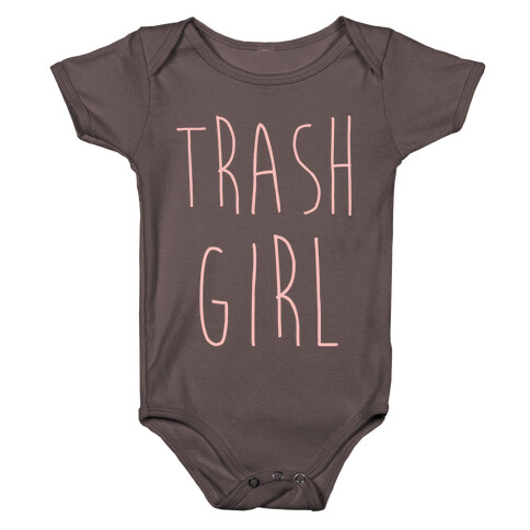 Trash Girl Baby One-Piece