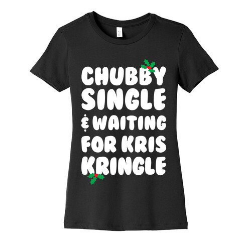 Chubby Christmas Womens T-Shirt