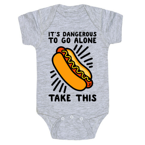 It's Dangerous To Go Alone Take This Hot Dog Baby One-Piece