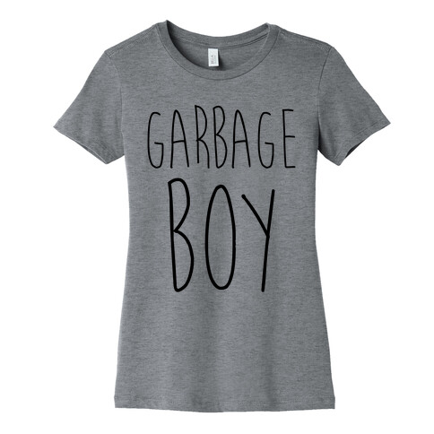 Garbage Boy Womens T-Shirt