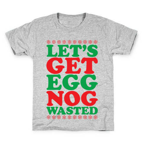 Eggnog Wasted Kids T-Shirt