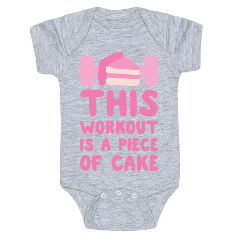 This Workout Is A Piece Of Cake Baby One-Piece