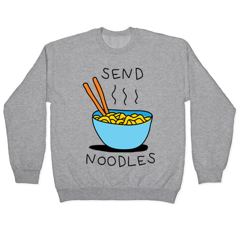 Send Noodles Pullover