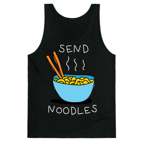 Send Noodles Tank Top