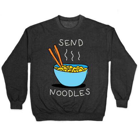 Send Noodles Pullover