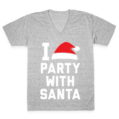 I Party With Santa V-Neck Tee Shirt