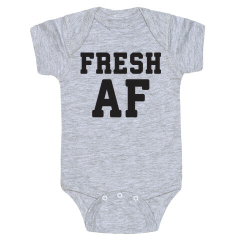 Fresh AF Baby One-Piece