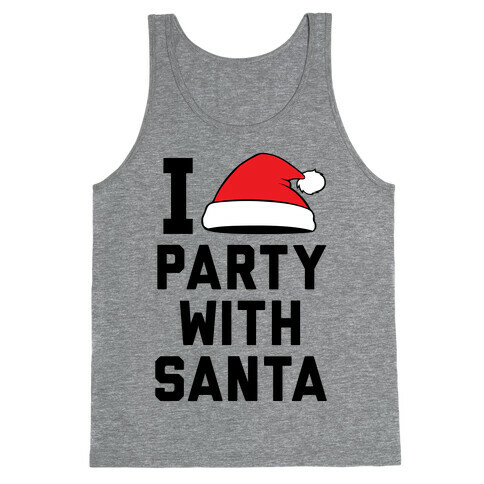 I Party With Santa Tank Top