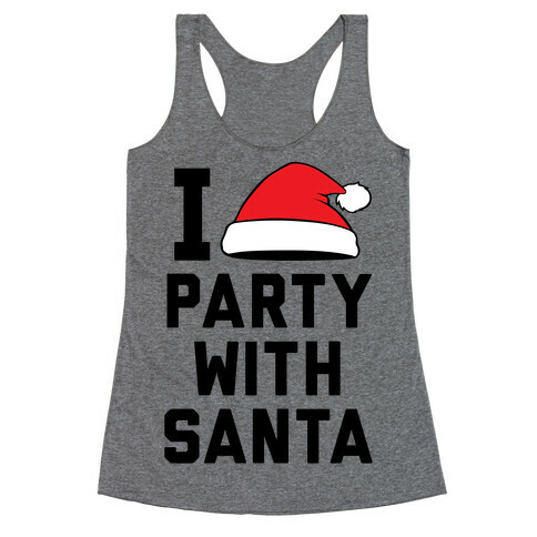 I Party With Santa Racerback Tank Top