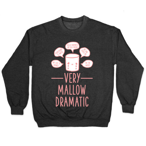 Very Mallow Dramatic Pullover