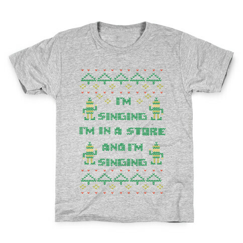 I'm Singing I'm In a Store and I'm Singing Kids T-Shirt