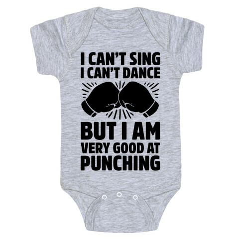 I Can't Sing I Can't Dance But I Am Very Good At Punching Baby One-Piece