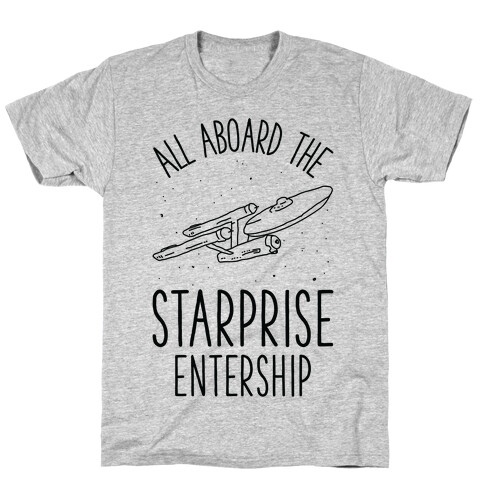 All Aboard The Starprise Entership T-Shirt