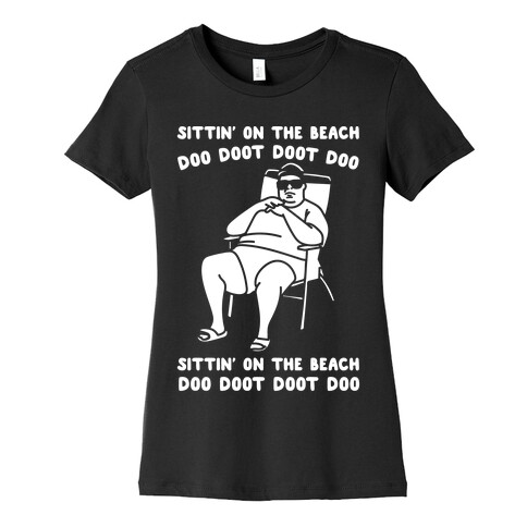 Sittin' On The Beach Chris Christie Parody White Print Womens T-Shirt