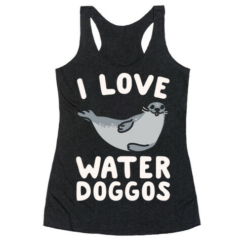 I Love Water Doggos White Print Racerback Tank Top