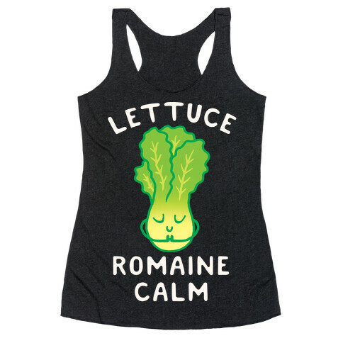 Lettuce Romaine Calm Racerback Tank Top