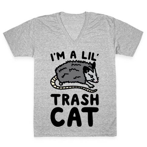 I'm A Lil' Trash Cat V-Neck Tee Shirt