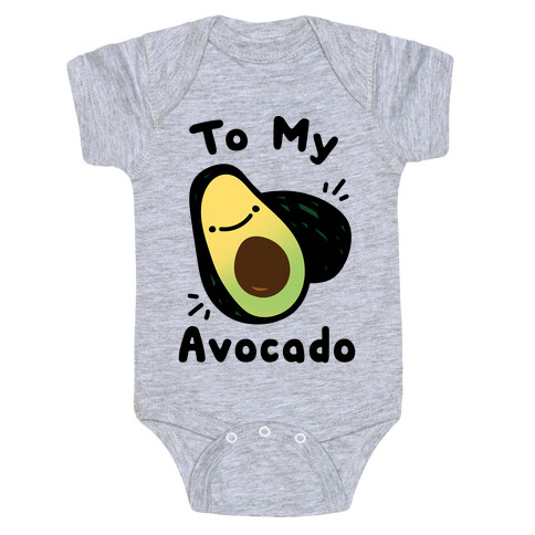 (You're The Toast) To My Avocado White Print Baby One-Piece