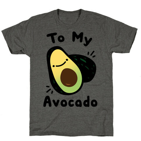(You're The Toast) To My Avocado White Print T-Shirt