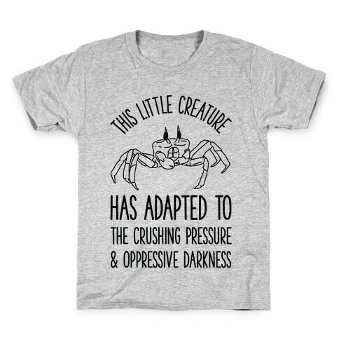This Little Creature Has Adapted Kids T-Shirt