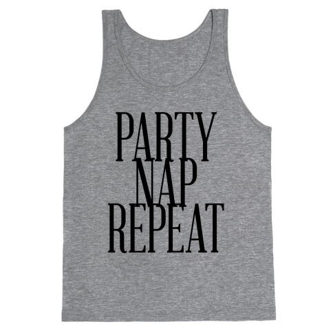 Party Nap Repeat Tank Top