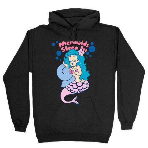 Mermaids Sleep In Hooded Sweatshirt