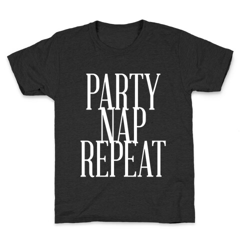 Party Nap Repeat Kids T-Shirt