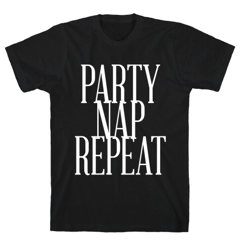 Party Nap Repeat T-Shirt