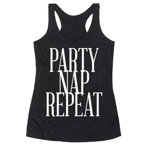 Party Nap Repeat Racerback Tank Top