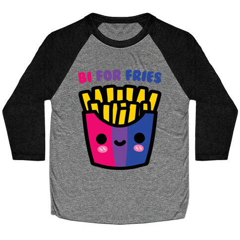 Bi For Fries Baseball Tee