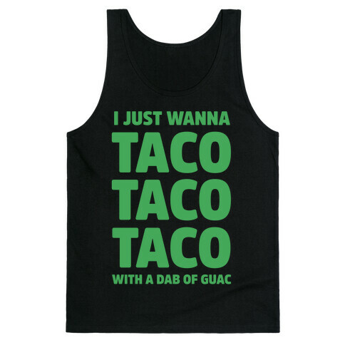 All I Need's a Taco Tank Top