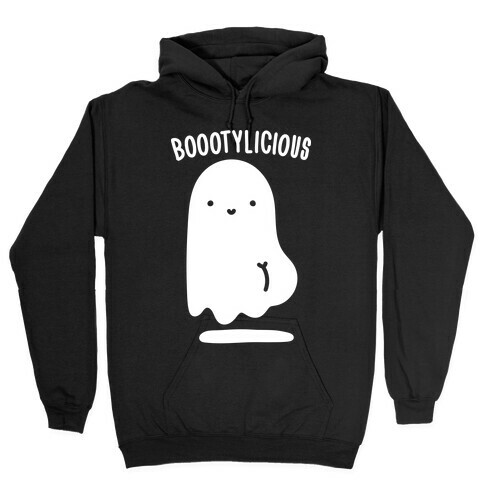 Boootylicious Hooded Sweatshirt