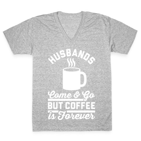 Coffee is Forever V-Neck Tee Shirt