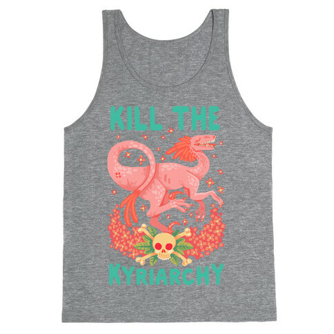 Kill the Kyriarchy Tank Top