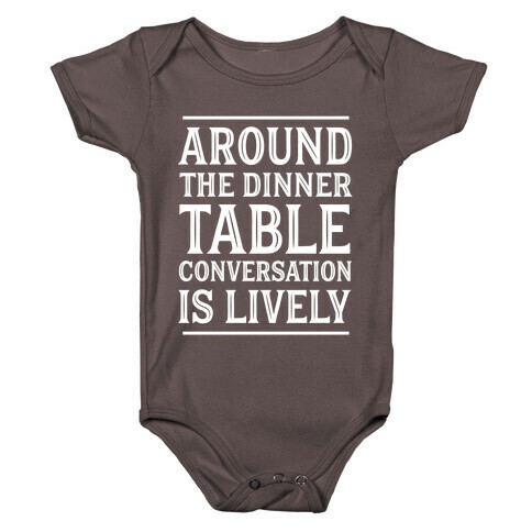 Around The Dinner Table, Conversation Is Lively Baby One-Piece