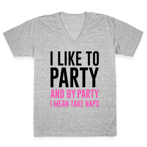 I Like To Party V-Neck Tee Shirt