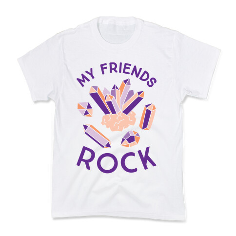 My Friends Rock Kids T-Shirt