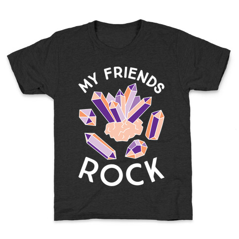 My Friends Rock Kids T-Shirt