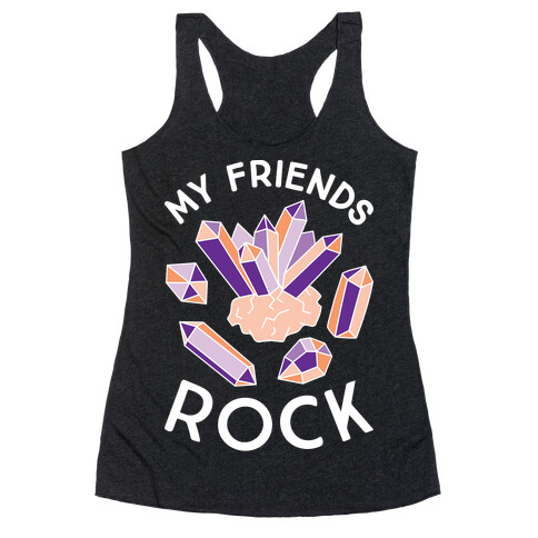 My Friends Rock Racerback Tank Top