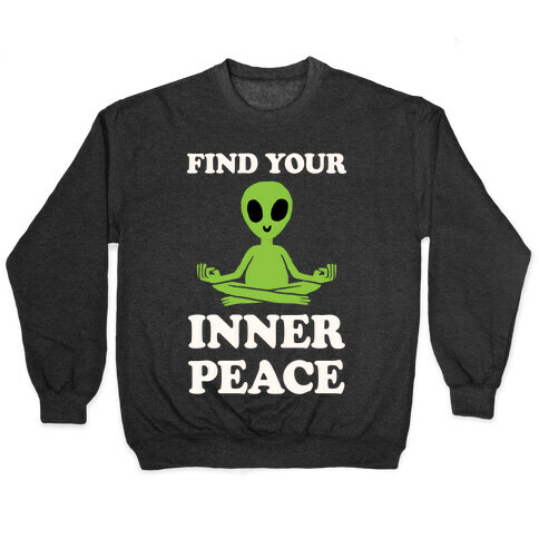 Find Your Inner Peace Pullover
