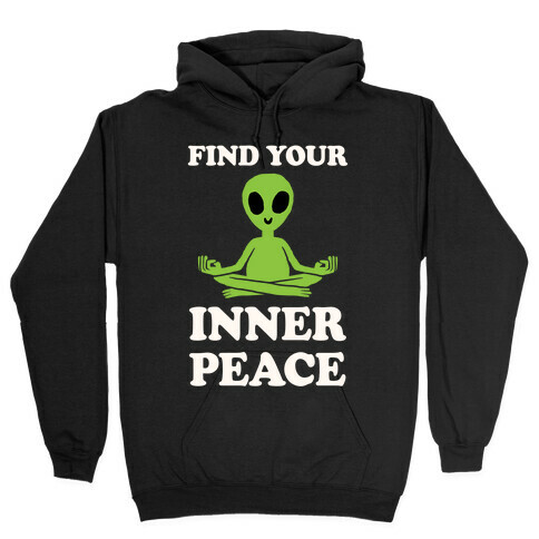 Find Your Inner Peace Hooded Sweatshirt
