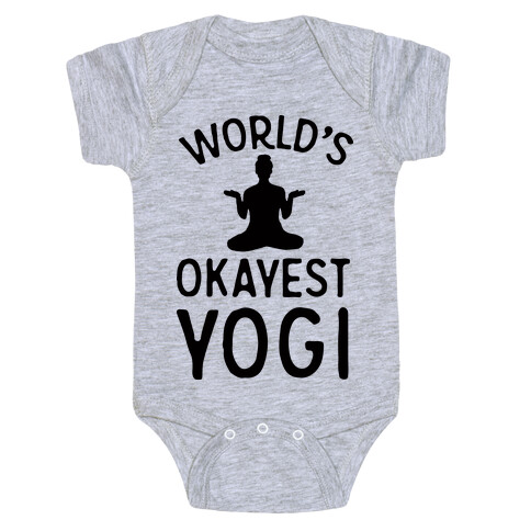 World's Okayest Yogi Baby One-Piece